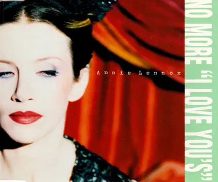 Annie Lennox - No More 'I Love You's'