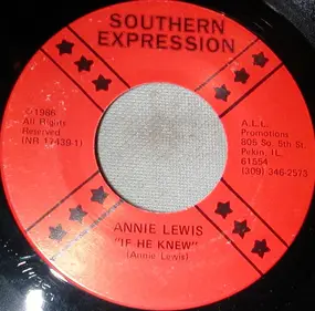 Annie Lewis - If He Knew