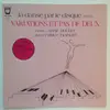 LP - Annie Rochet , Patrice Bernard - La Danse Par Le Disque Vol. 13 Variations Et Pas De Deux