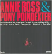 Annie Ross & Pony Poindexter - Recorded At The Tenth German Jazz Festival In Frankfurt