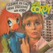 7'' - Annie Cordy - La Bonne Du Curé / Viens Prendre Un Verre