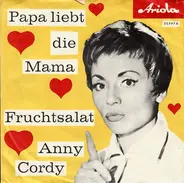 Annie Cordy , Die Thomalos - Papa Liebt Die Mama