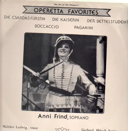 Anni Frind - Operetta Favorites - Die Csardas Fürstin, Paganini, etc.