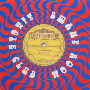 Annika Trost / Trash Emperors - Swamp Room Single Club 20