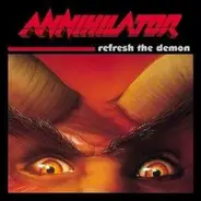 Annihilator - Refresh the Demon