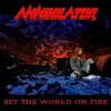 LP - Annihilator - Set The World On Fire