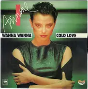 Annine - Wanna Wanna / Cold Love