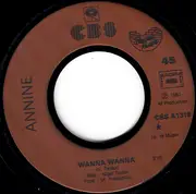 7inch Vinyl Single - Annine - Wanna Wanna / Cold Love
