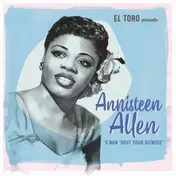 Annisteen Allen - G'wan 'bout Your..