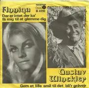 7inch Vinyl Single - Anniqa , Gustav Winckler - Der Er Intet Der Ka' Få Mig Til At Glemme Dig