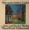 LP - Anni und Jockel Becker / Hans-Erich Halberstadt - Die neuen lieben Lieder