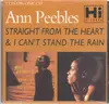 CD - Ann Peebles - Straight From The Heart / I Can't Stand the Rain