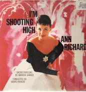 Ann Richards - I'm Shooting High