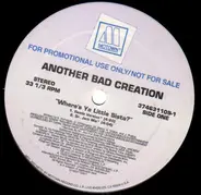 Another Bad Creation - Where's Ya Little Sista?