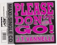 Another Class - Please Don't Go (Remixes By J. T. Vannelli)