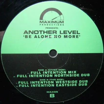 Another Level - Be Alone No More