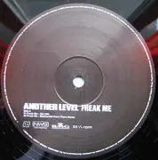 12inch Vinyl Single - Another Level - Freak Me