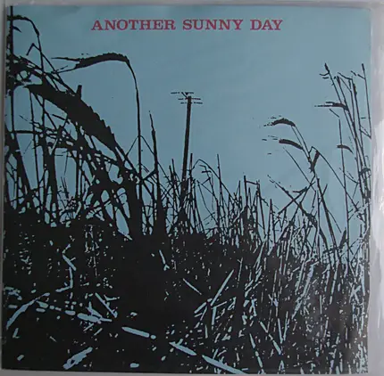 Another Sunny Day - I'm In Love With A Girl Who Doesn't Know I Exist