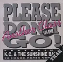 12inch Vinyl Single - Another Class Feat. KC & The Sunshine Band - Please Don't Go
