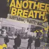 LP - Another Breath - Not Now, Not Ever - Orange Translucent