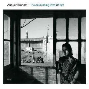Anouar Brahem - Astounding Eyes of Rita