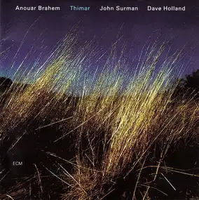 Anouar Brahem - Thimar