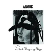 Anouk - SAD SINGALONG SONGS