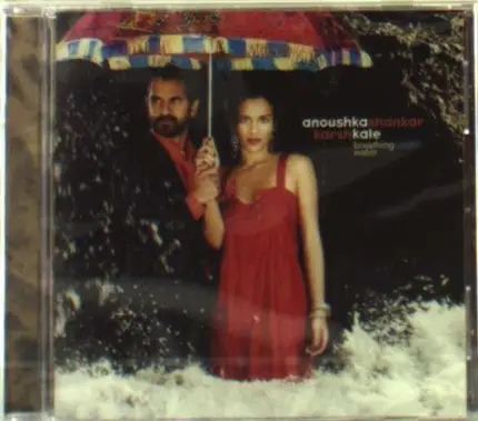 Anoushka Shankar - Breathing Under Water