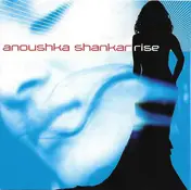 Anoushka Shankar - Rise