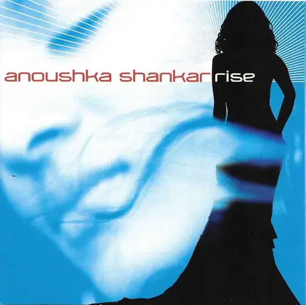Anoushka Shankar - Rise