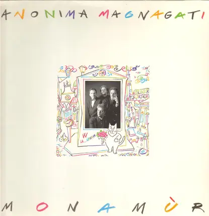 Anonima Magnagati - Monamùr