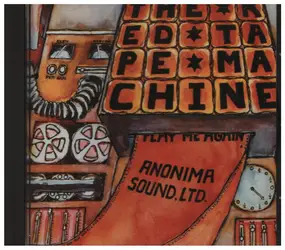 Anonima Sound Ltd. - Red Tape Machine