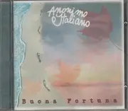 CD - Anonimo Italiano - Buona Fortuna