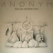 Anonym - Ade Du Schöne Zeit