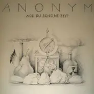 Anonym - Ade Du Schöne Zeit