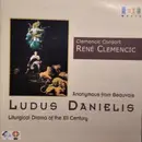 CD - Clemencic Consort / René Clemencic - Ludus Danielis (Liturgical Drama Of The XII Century)