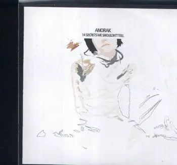 Anorak - 14 Secrets We Shouldn´t Tell