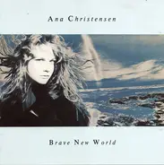 Ana Christensen - Brave New World