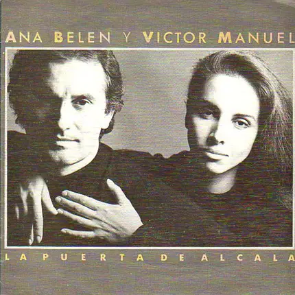Ana Belén Y Víctor Manuel - La Puerta de Alcala