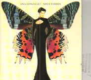 Ana Gonzalez - Neue Farben