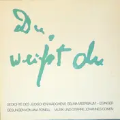 Ana Fonell & Johannes Conen - Du, Weißt Du ...