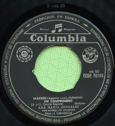 Ana María González - Madrid / Un Compromiso / Flor Sin Retoño / Cien Años