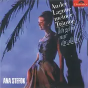 Ana Štefok - An Der Lagune Meiner Träume / Ich Gehör' Nur Dir Allein