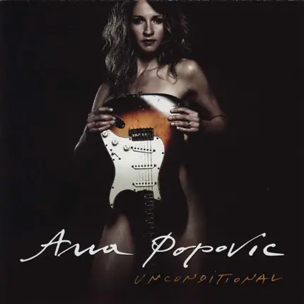 Ana Popović - Unconditional