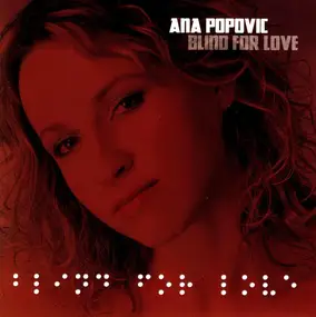 Ana Popovic - Blind for Love