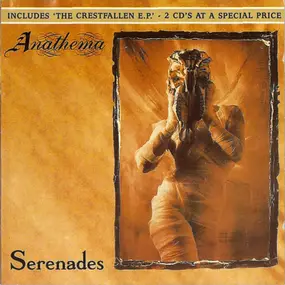 Anathema - Serenades / The Crestfallen EP
