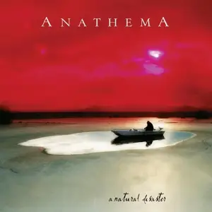 Anathema - A Natural Disaster