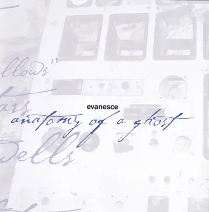 Anatomy Of A Ghost - Evanesce