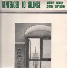 Anatoly Vapirov - Sentenced To Silence