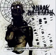 Anaal Nathrakh - When Fire Rains Down from the Sky, Mankind Will Reap as It Has Sown